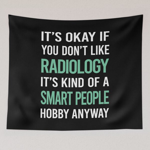 Item preview, Smart People Hobby Radiology designed and sold by RonaldEwing4782.