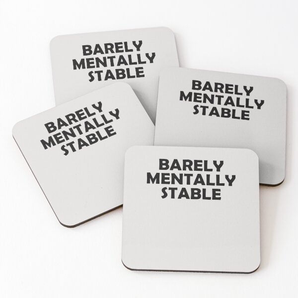 Item preview, Barely Mentally Stable  designed and sold by HiddenStar02.