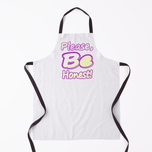 Item preview, "Please Be Honest!" Cute Design. Buy Now designed and sold by Health And Fitness Posts e-Store.