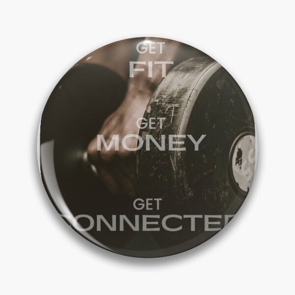 Item preview, Get Fit, Get Money, Get Connected designed and sold by The Third House.