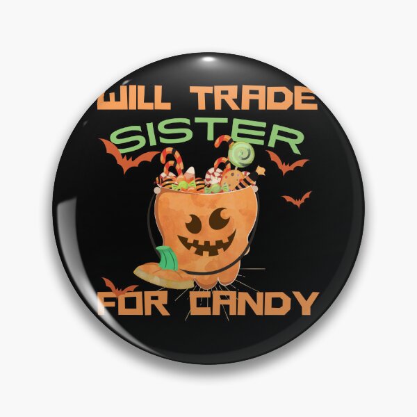 Item preview,  Will trade sister for candy halloween  designed and sold by reka88.