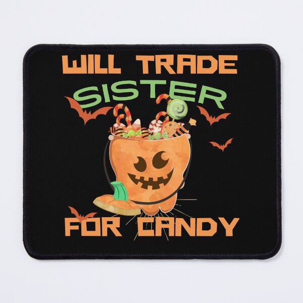 Item preview,  Will trade sister for candy halloween  designed and sold by reka88.