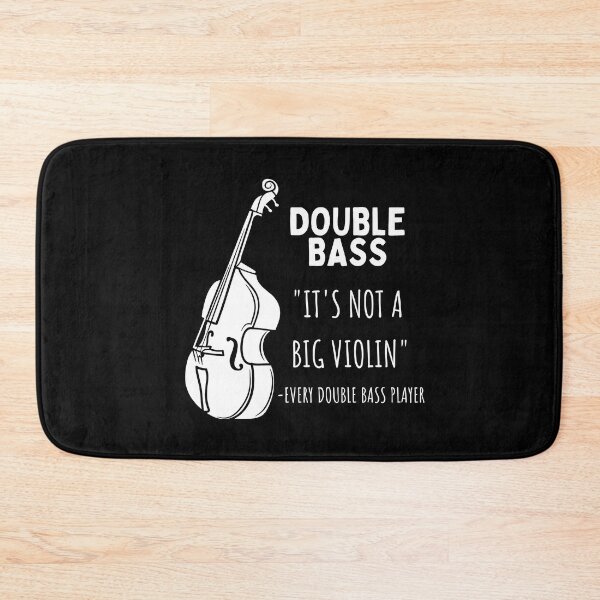 Item preview, Double Bass It's Not A Big Violin For Double Bass Player And Classical Musician As A Double Bass designed and sold by Funwithmusic.