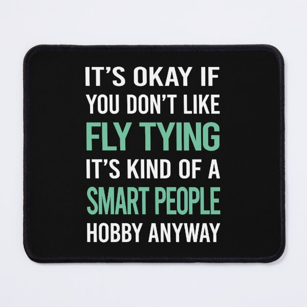 Item preview, Smart People Hobby Fly Tying designed and sold by RonaldEwing4782.