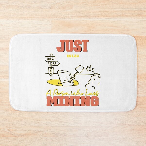 Item preview, Copy of JUST A PERSON WHO LOVES MINING designed and sold by GAADesignz.