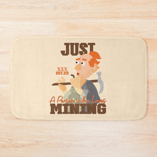 Item preview, JUST A PERSON WHO LOVES MINING designed and sold by GAADesignz.