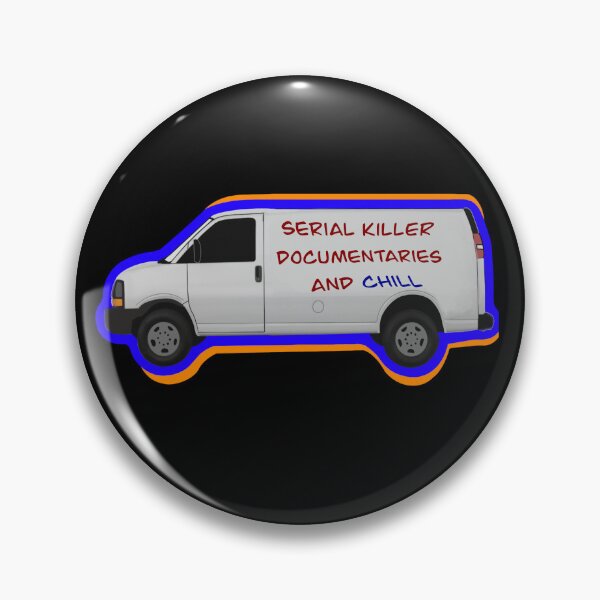 Item preview, Serial Killer Documentaries and Chill designed and sold by WinArtDesigns.