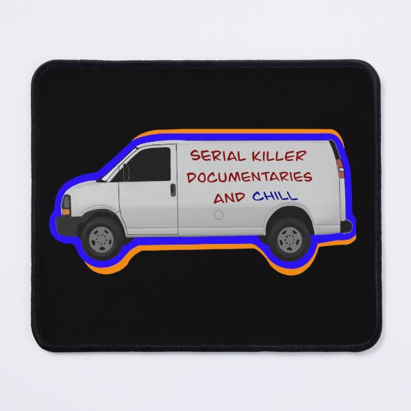 Item preview, Serial Killer Documentaries and Chill designed and sold by WinArtDesigns.