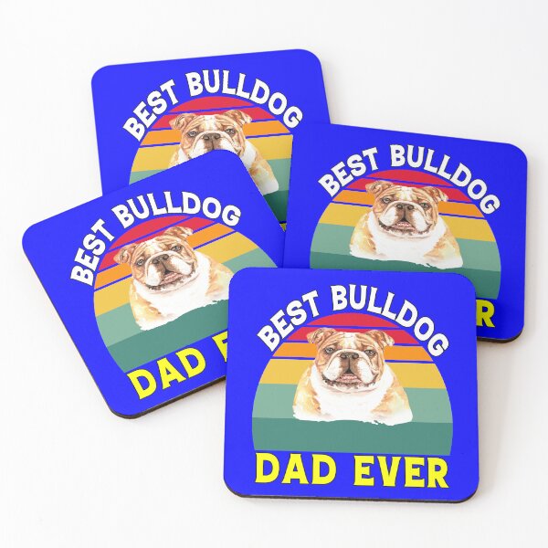 Item preview, Bulldogs Pet Owners Best Bulldog Dad Ever  designed and sold by fantasticdesign.
