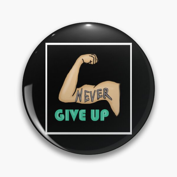 Item preview, Never Give Up designed and sold by MarioMall01.