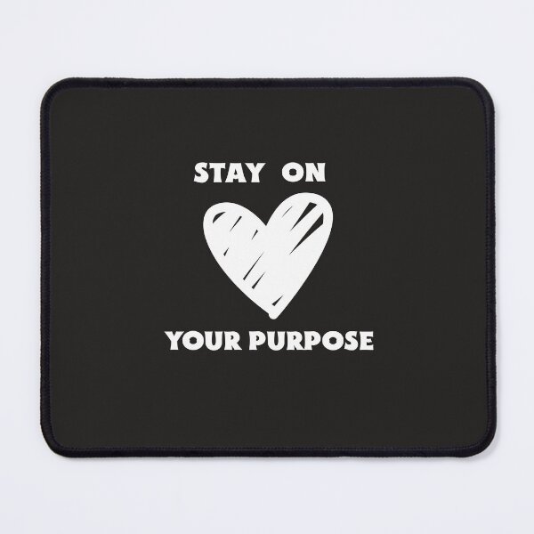 Item preview, Stay On Your Purpose designed and sold by Salimah Haji.