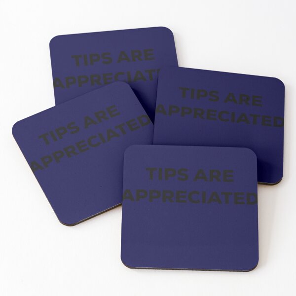 Item preview, Copy of Copy of TIPS are appreciated designed and sold by blueprint198686.