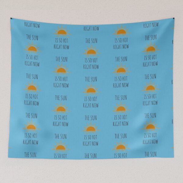 Item preview, The Sun is so hot right now. designed and sold by Rob Price.
