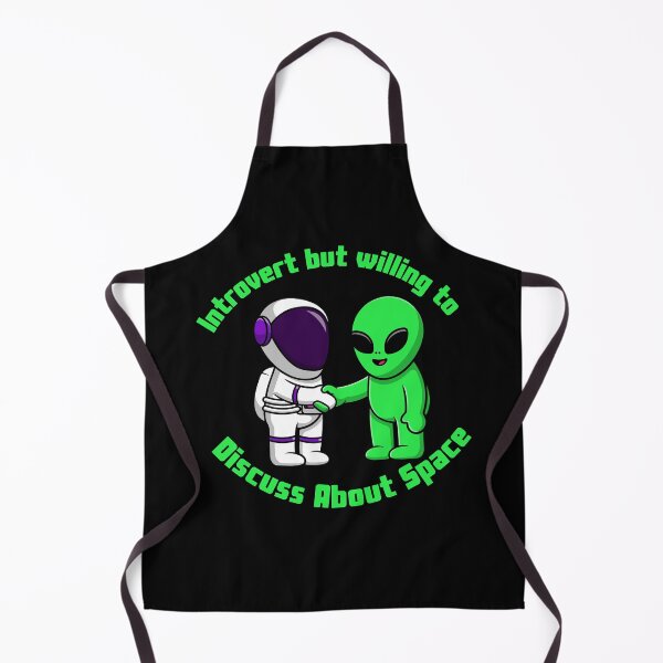 Item preview, Introvert but Willing To Discuss About Space funny astronaut and alien meet designed and sold by Artistusha.