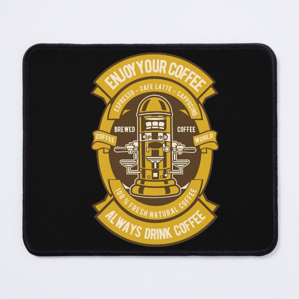 Item preview, Coffee Themed Gifts for Coffee Lovers, Enjoy Your Coffee Brewed Expresso Design designed and sold by Sunnyhova.