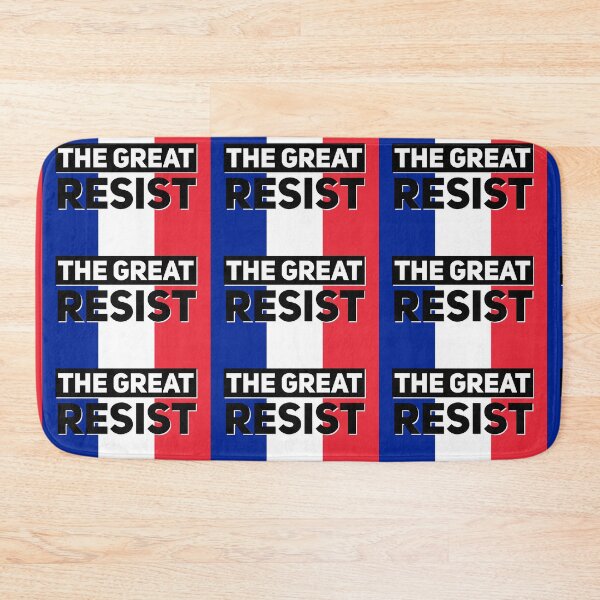 Item preview, THE GREAT RESIST FRENCH FLAG designed and sold by GraffitiBomberZ.