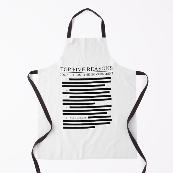 Item preview, Top Five Reasons I Don't Trust The Government - Funny Redacted Top 10 List designed and sold by NatIntrovertSoc.