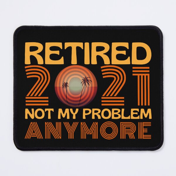 Item preview, Retired 2021 Not My Problem Anymore designed and sold by VBeesTees.