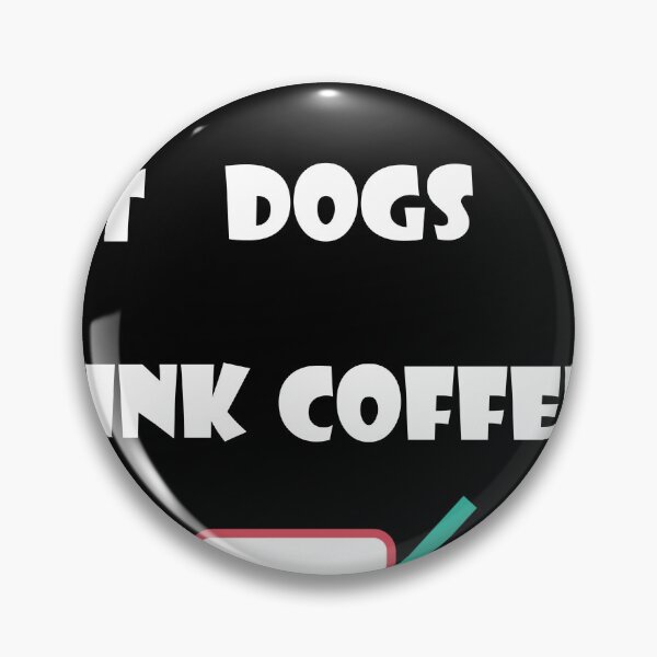 Item preview,  lift heavy pet dogs drink coffee designed and sold by ismdesigner.