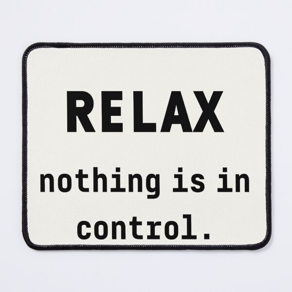 Item preview, RELAX, nothing is in control. Buddha, quote sticker designed and sold by Chill-designz.