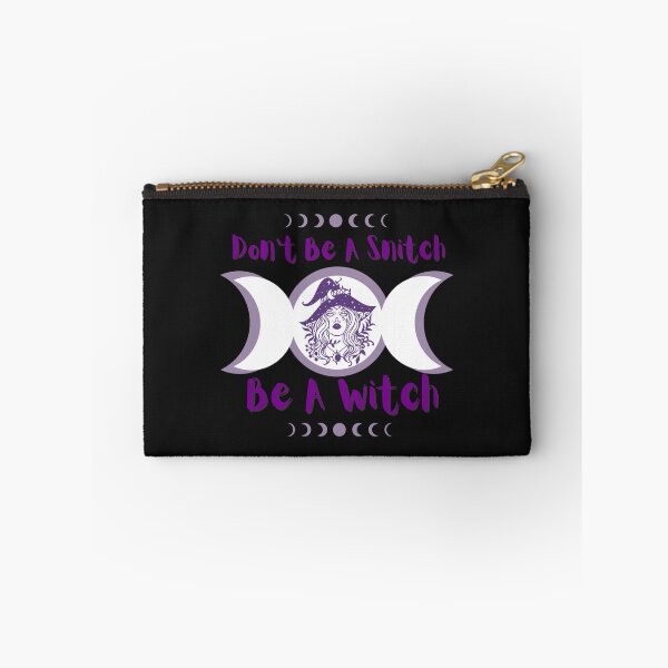 Item preview, Don't Be A Snitch, Be A Witch  designed and sold by Paradox Gifts.