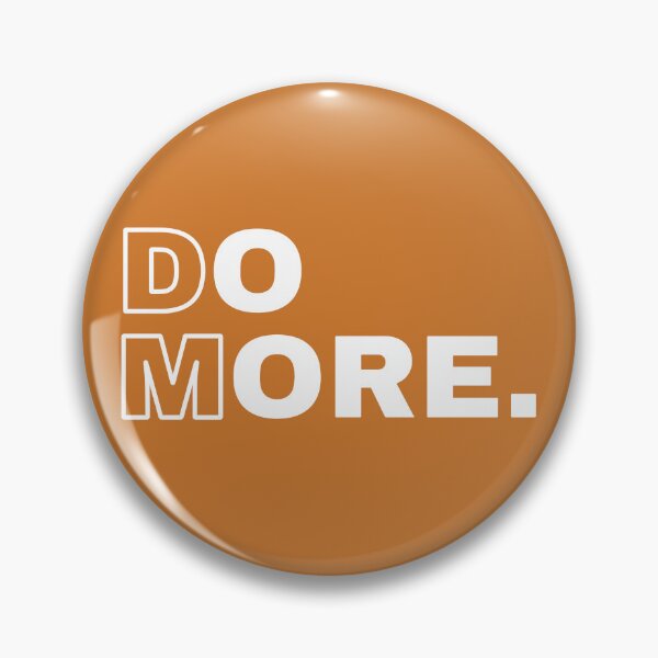 Item preview, Do More designed and sold by St. Ambrose  Dance Marathon.