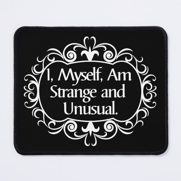 Item preview, I Myself Am Strange and Unusual designed and sold by KarolinaPaz.