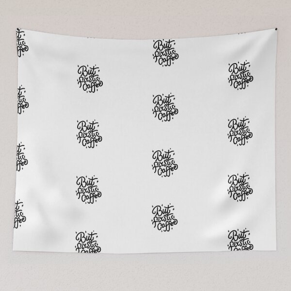 Item preview, But first, Coffee designed and sold by Lindsey Fletcher.