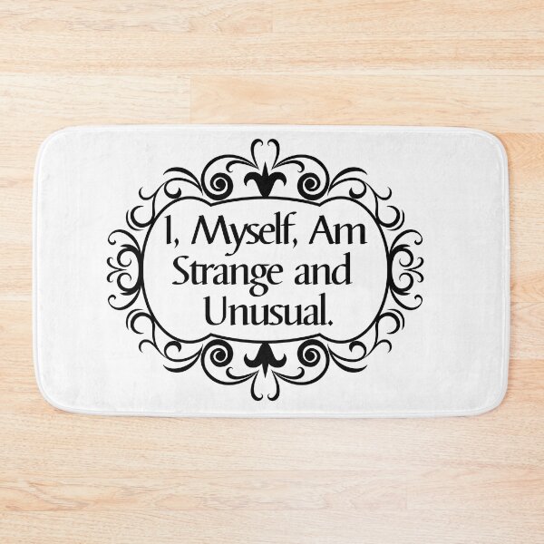 Item preview, I Myself Am Strange and Unusual designed and sold by KarolinaPaz.