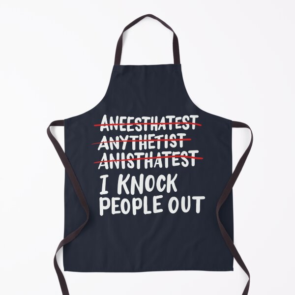 Item preview, Anesthesiologist I Knock People Out designed and sold by Bricke.