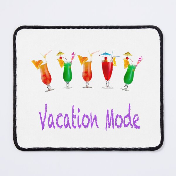 Item preview, Vacation Mode designed and sold by ELF2.