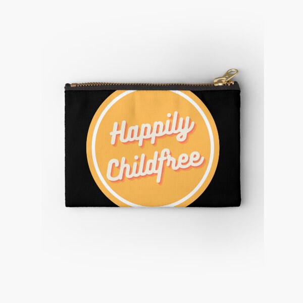 Item preview, Happily Childfree designed and sold by sodapuffs.