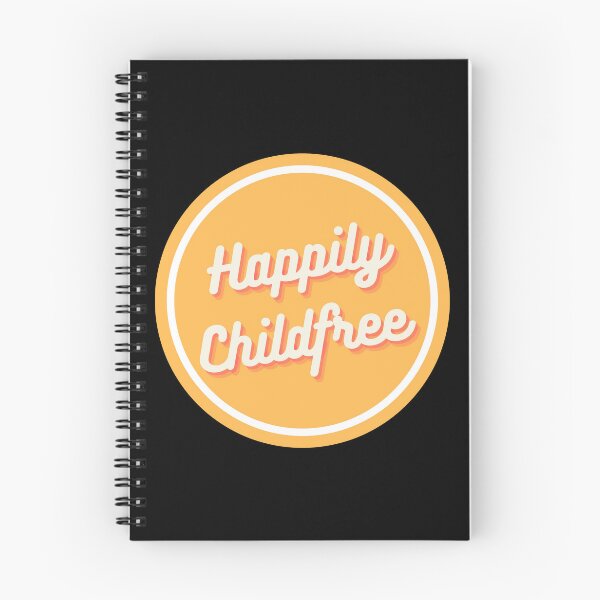 Item preview, Happily Childfree designed and sold by sodapuffs.