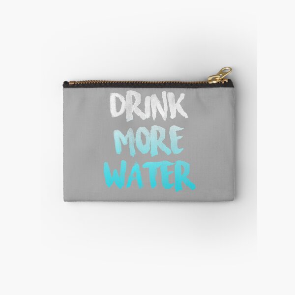 Item preview, Drink More Water designed and sold by Teal Heidenreiter.