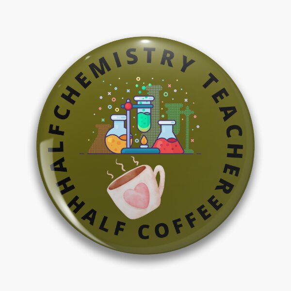 Item preview, Half Chemistry Teacher Half Coffee - Funny  Coffee Education Quote designed and sold by marvacousins246.