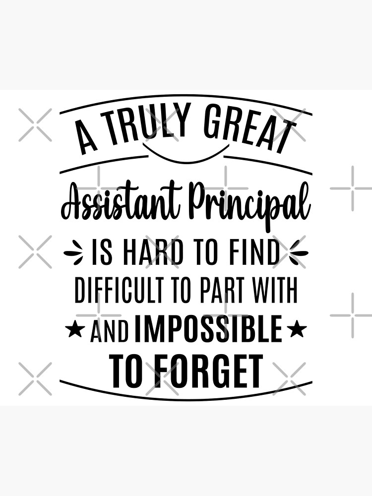 a-truly-great-assistant-principal-assistant-principal-appreciation