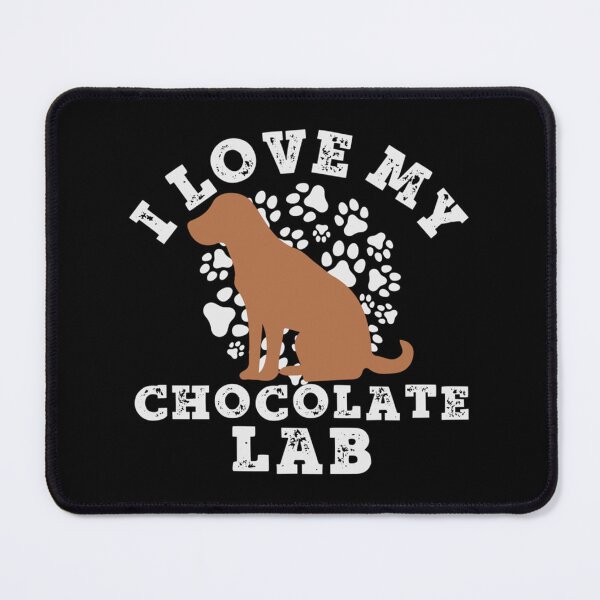 Item preview, i love my chocolate lab                designed and sold by MayCrew1.
