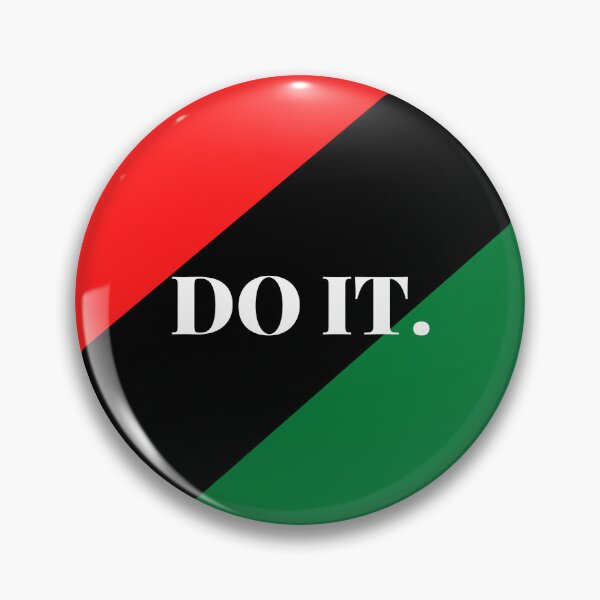 Item preview, Inspirational words: DO IT (Pan-African flag) designed and sold by AfricanProverbs.