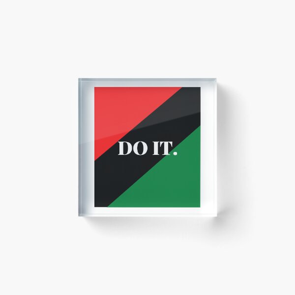 Item preview, Inspirational words: DO IT (Pan-African flag) designed and sold by AfricanProverbs.