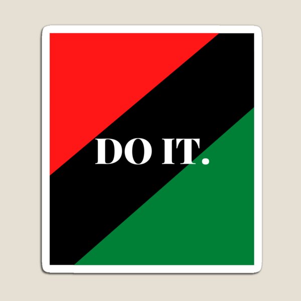 Item preview, Inspirational words: DO IT (Pan-African flag) designed and sold by AfricanProverbs.