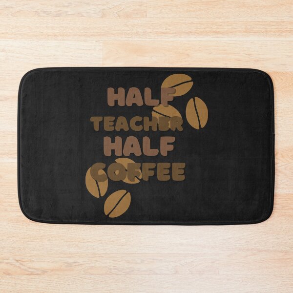 Item preview, Half Teacher Half Coffee Funny Coffee Education Quote designed and sold by marvacousins246.