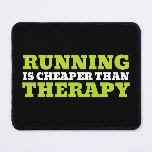 Item preview, Running is Cheaper Than Therapy designed and sold by VBeesTees.