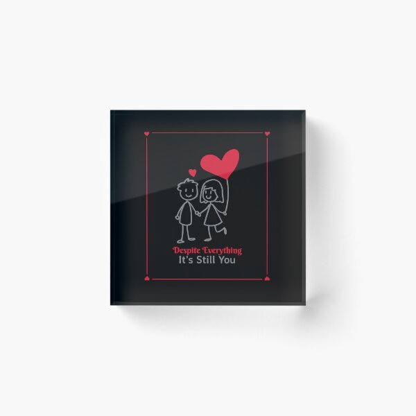 Item preview, Despite Everything Its Still You designed and sold by VBeesTees.