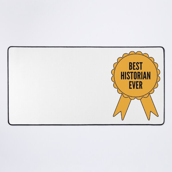 Item preview, Best Historian Ever Gold Medal Achievement designed and sold by SVPOD.