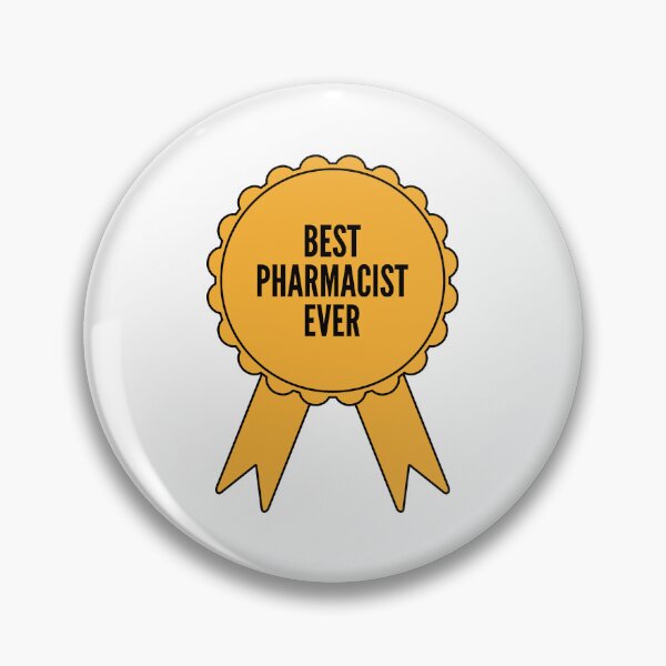 Item preview, Best Pharmacist Ever Gold Medal Achievement designed and sold by SVPOD.
