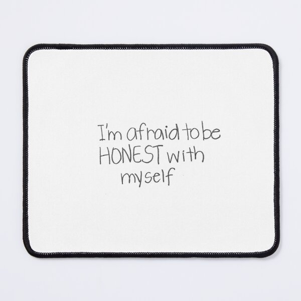 Item preview, I'm afraid to be HONEST with myself designed and sold by gruntledca.
