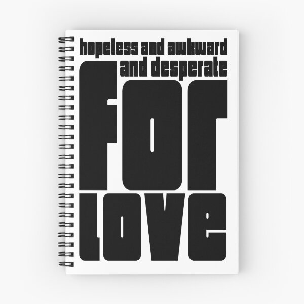 Item preview, Hopeless and awkward and desperate for love!! designed and sold by goshubh.