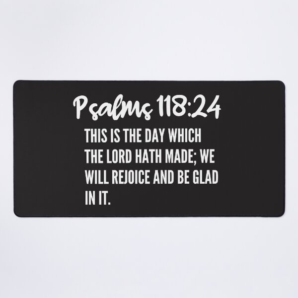 Item preview, Psalms 118:24 tshirts designed and sold by Shevonda Thomas.
