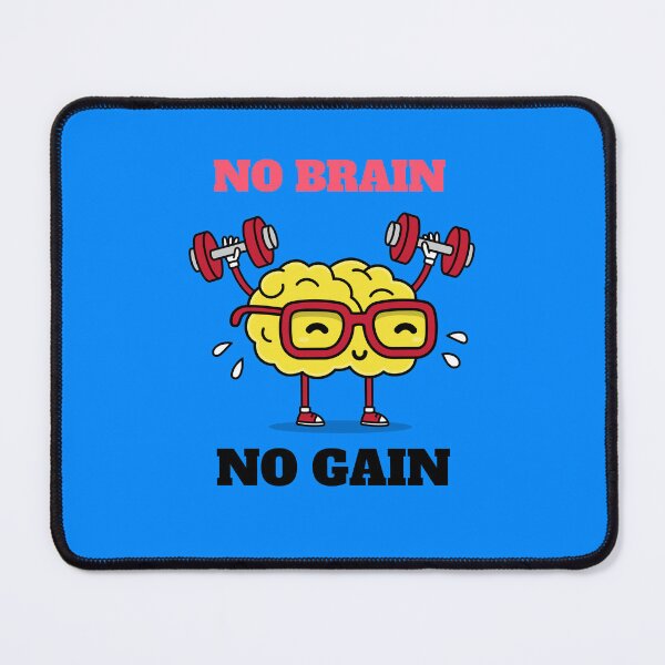 Item preview, No brain no gain !!! designed and sold by Tchakou.