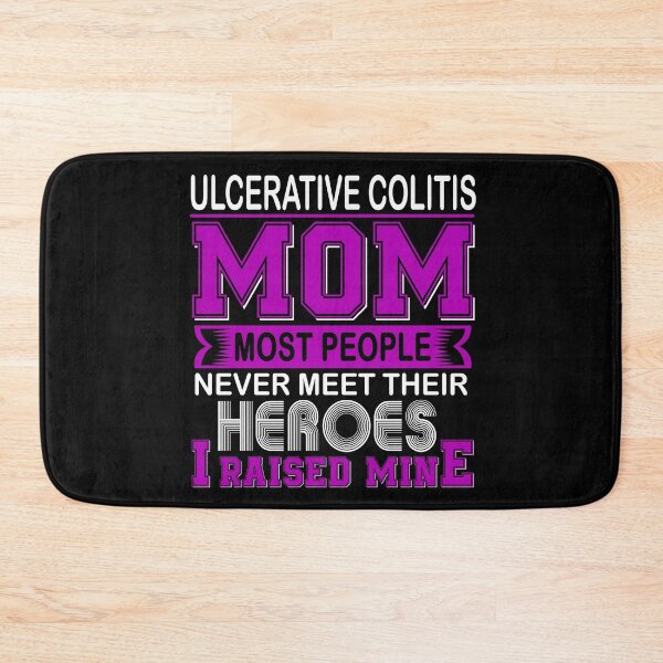 Item preview, Proud Ulcerative Colitis Mom Most People Never Meet Their Heroes I Raise Mine designed and sold by frechettee.